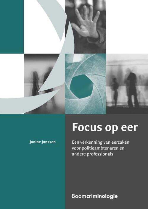 Focus op eer -  Janine Janssen (ISBN: 9789462366602)