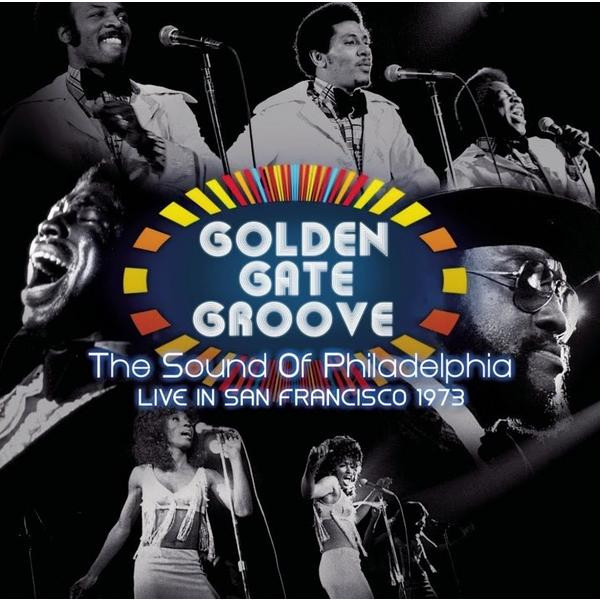 Various Artists Various Artists - Golden Gate Groove (the Sound Of Philadelphia Live In San Francisco 1973) (limited, 2 LP)