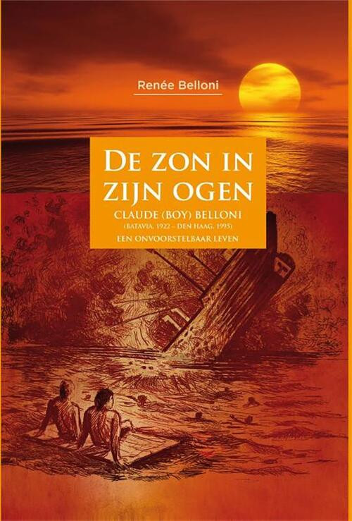 De zon in zijn ogen -  Renée Belloni (ISBN: 9789083247014)