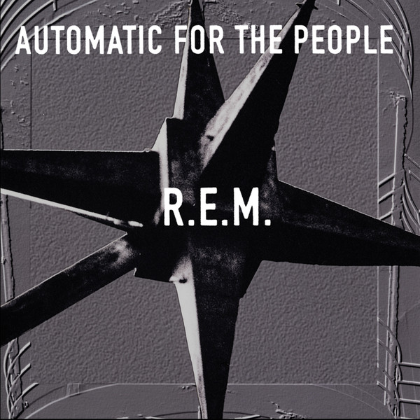 R.e.m. R.e.m. - Automatic For The People