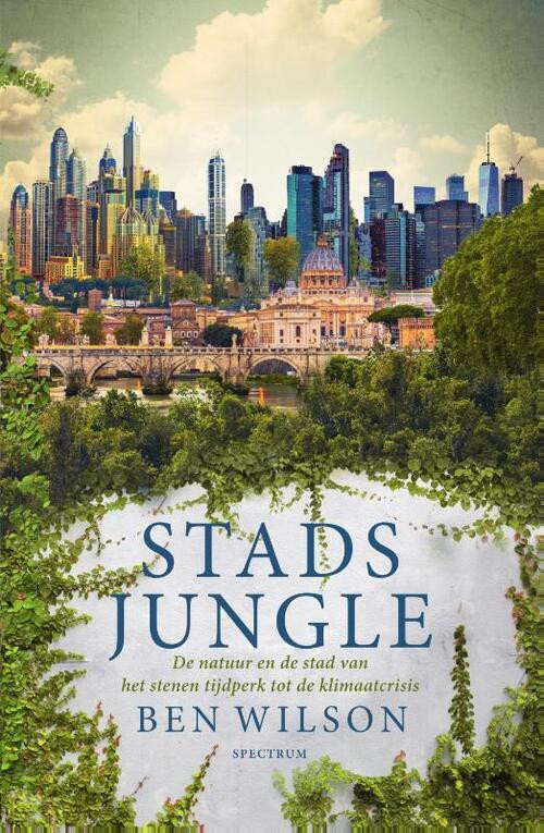 Stadsjungle -  Ben Wilson (ISBN: 9789000378906)