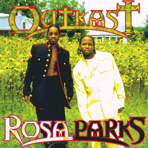 Outkast Outkast - Rosa Parks