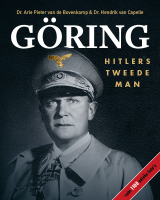 Göring -  Arie Pieter van de Bovenkamp, Hendrik van Capelle (ISBN: 9789463544931)