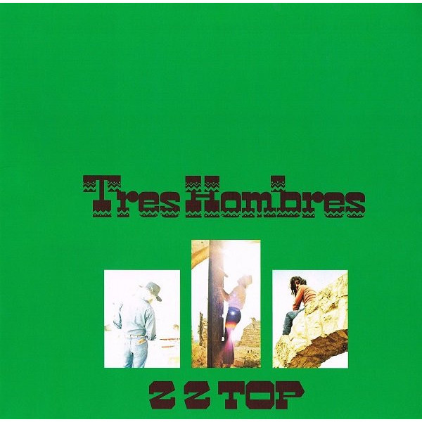 Zz Top Zz Top - Tres Hombres